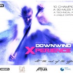 Downwind Xperience poster en 150x150 Trocken und warm in den SUP Frühling