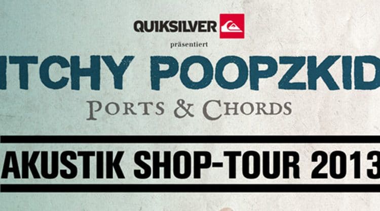 ITCHY_poopzkid quiksilver tour
