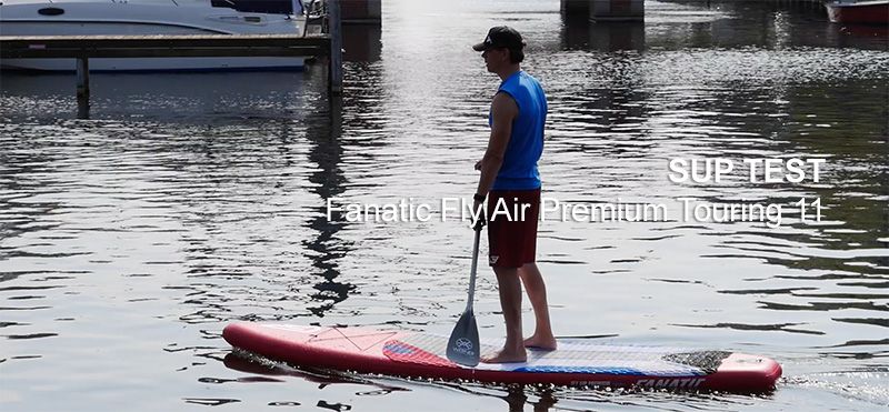 sup test fanatic fly air premium touring 2015